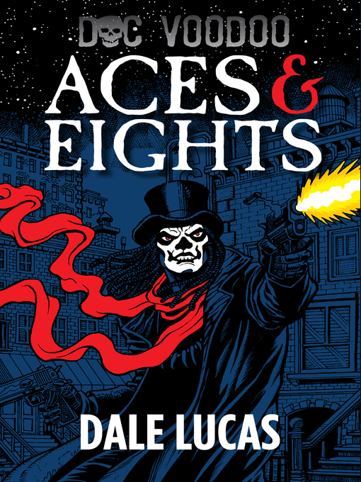 Title details for Aces & Eights by Dale Lucas - Available